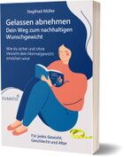 Cover Taschenbuch "Gelassen Abnehmen" 3d-Ansicht des Ratgebers "Gelassen abnehmen-der Weg zum nachhaltigen Wunschgewicht